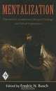 Mentalization: Theoretical Considerations, Research Findings, and Clinical Implications, 