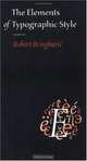 The Elements of Typographic Style, Robert Bringhurst 
