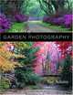 The Art of Garden Photography, Ian Adams 