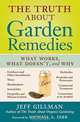 The Truth About Garden Remedies: What Works, What Doesn
