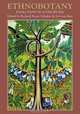 Ethnobotany: Evolution of a Discipline, Richard Evans Schultes, Siri von Reis 