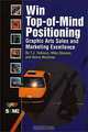 Win Top-of-Mind Positioning, T. J. Tedesco, Mike Stevens, Henry Mortimer 
