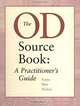 The OD Source Book : A Practitioner