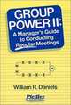 Group Power II: A Manager