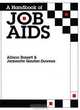 A Handbook of Job Aids, Allison Rossett, Jeannette Gautier-Downes 