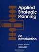 Applied Strategic Planning, An Introduction (3-hole Punched Manual), Timothy M. Nolan, Leonard D. Goodstein 