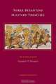 Three Byzantine Military Treatises (Dumbarton Oaks Texts), 