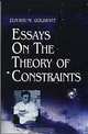 Essays on the Theory of Constraints, Eliyahu M. Goldratt 
