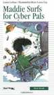 Maddie Surfs for Cyber-Pals (First Novel Series), Louise Leblanc 