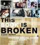 This Book is Broken: A Broken Social Scene Story, Stuart Berman 