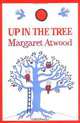 Up in the Tree, Margaret Atwood 