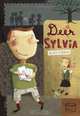 Dear Sylvia, Alan Cumyn 