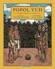 Popol Vuh: A Sacred Book of the Maya, 