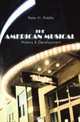 The American Musical: History & Development, Peter H., Ph.D. Riddle 