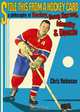 Stole This from a Hockey Card: A Philosophy of Hockey, Doug Harvey, Identity And Booze, Chris Robinson 