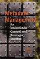 Metadata Management for Information Control and Business Success (Artech House Computing Library), Guy V. Tozer, Guy Tozer 