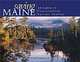 Saving Maine: An Album of Conservation Success Stories, Bill Silliker Jr. 