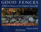 Good Fences: A Pictorial History of New England