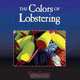 The Colors of Lobstering, Greg Currier 