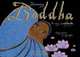 Becoming Buddha: The Story of Siddhartha, Whitney Stewart 