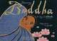 Becoming Buddha: The Story of Siddhartha, Whitney Stewart 