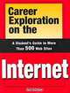 Career Exploration on the Internet: A Student