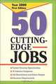 50 Cutting Edge Jobs (50 Cutting-Edge Careers), Jane Elliott 