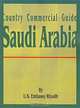 Country Commercial Guide: Saudi Arabia (Country Commercial Guides), U.S. Embassy Riyadh 