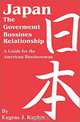 Japan: The Government-Business Relationship, Eugene J. Kaplan 