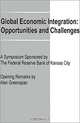 Global Economic Integration: Opportunities and Challenges, Alan Greenspan 