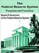 The Federal Reserve System: Purposes & Functions, Board of Governors of the Federal Reserve System 