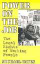 Power on the Job: The Legal Rights of Working People, Michael Yates 