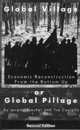 Global Village or Global Pillage: Economic Reconstruction from the Bottom Up, Jeremy Brecher, Tim Costello 
