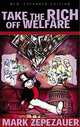 Take the Rich Off Welfare, Mark Zepezauer 