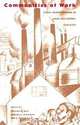 Communities of Work: Rural Restructuring in Local and Global Contexts (Research in International Studies. Global and Comparative Studies Series, nO. 2), William W. Falk, Michael D. Schulman, Ann R. Tickamyer 