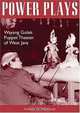 Power Plays: Wayang Golek Puppet Theater of West Java, Andrew N. Weintraub 