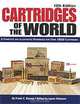 Cartridges of the World: A Complete and Illustrated Reference for Over 1500 Cartridges, Frank C. Barnes 