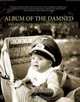ALBUM OF THE DAMNED: SNAPSHOTS FROM THE THIRD REICH, Paul Garson 