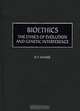 Bioethics : The Ethics of Evolution and Genetic Interference, H. F. Matare 