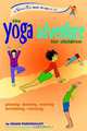 The Yoga Adventure for Children: Playing, Dancing, Moving, Breathing, Relaxing, Helen Purperhart 