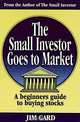 The Small Investor Goes to Market: A Beginner
