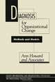 Diagnosis for Organizational Change: Methods and Models, Ann Howard 