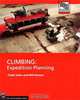 Climbing: Expedition Planning, Clyde Soles, Phil Powers 