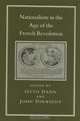 Nationalism in the Age of the French Revolution (History Series (Hambledon Press).), 