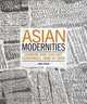 Asian Modernities: Chinese and Thai Art Compared, 1980 to 1999, John Clark 