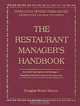 The Restaurant Managers Handbook: How to Set Up, Operate, and Manage a Financially Successful Food Service Operation, Douglas Robert Brown 