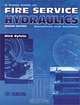 Fire Service Hydraulics, Second Edition, James F. Casey 