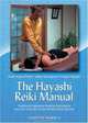 Hayashi Reiki Manual: Traditional Japanese Healing Techniques, Frank Arjava Petter, Tadao Yamaguchi, Chujiro Hayashi 