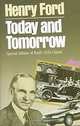 Today and Tomorrow (Corporate Leadership), Henry Ford 