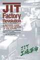 Jit Factory Revolution: A Pictorial Guide to Factory Design of the Future, Hiroyuki Hirano 